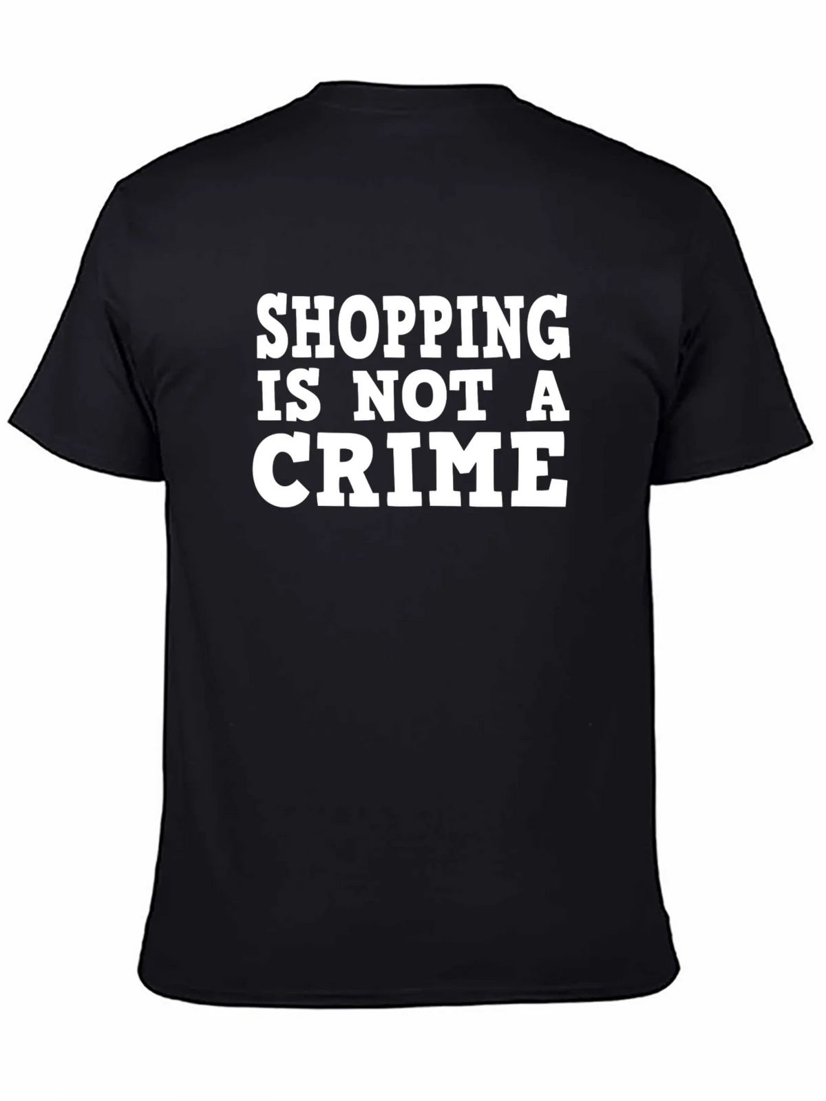 Shopping Is Not A Crime T-Shirt product image 4