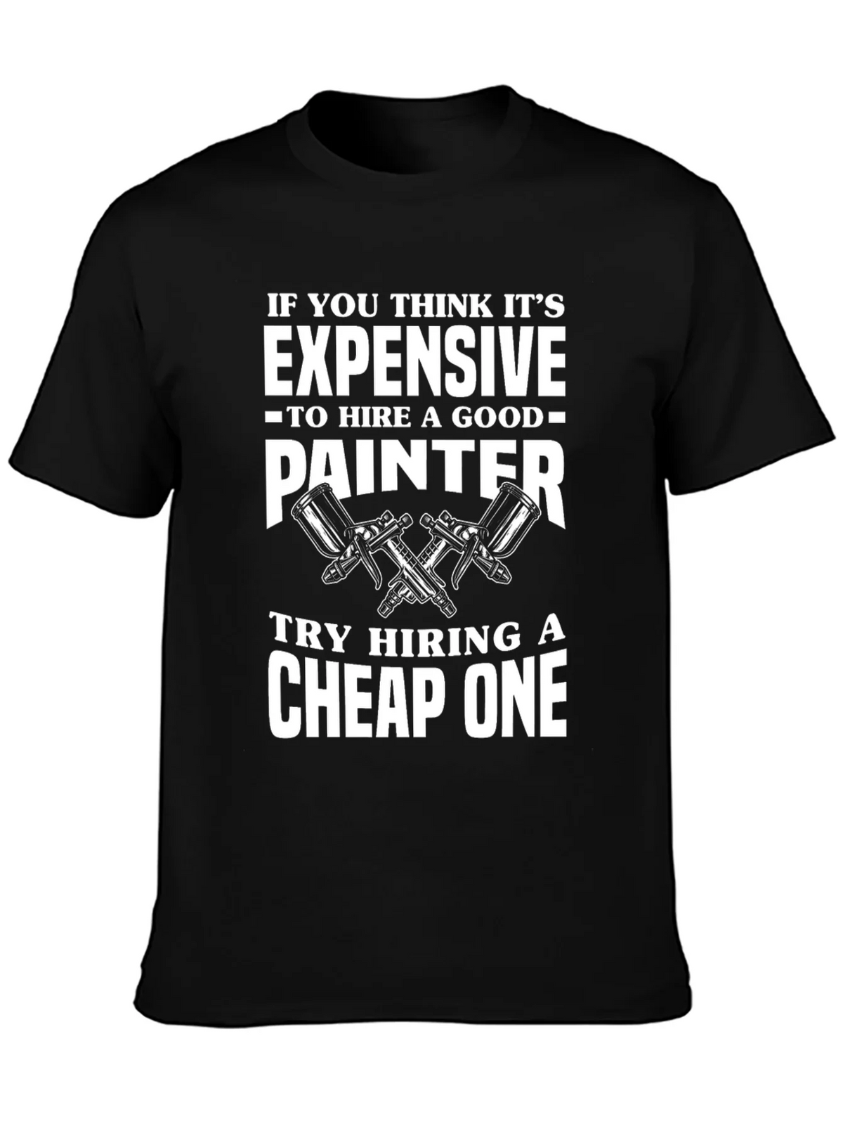 Painter Humor T-Shirt - Funny Painting Gift product image 3