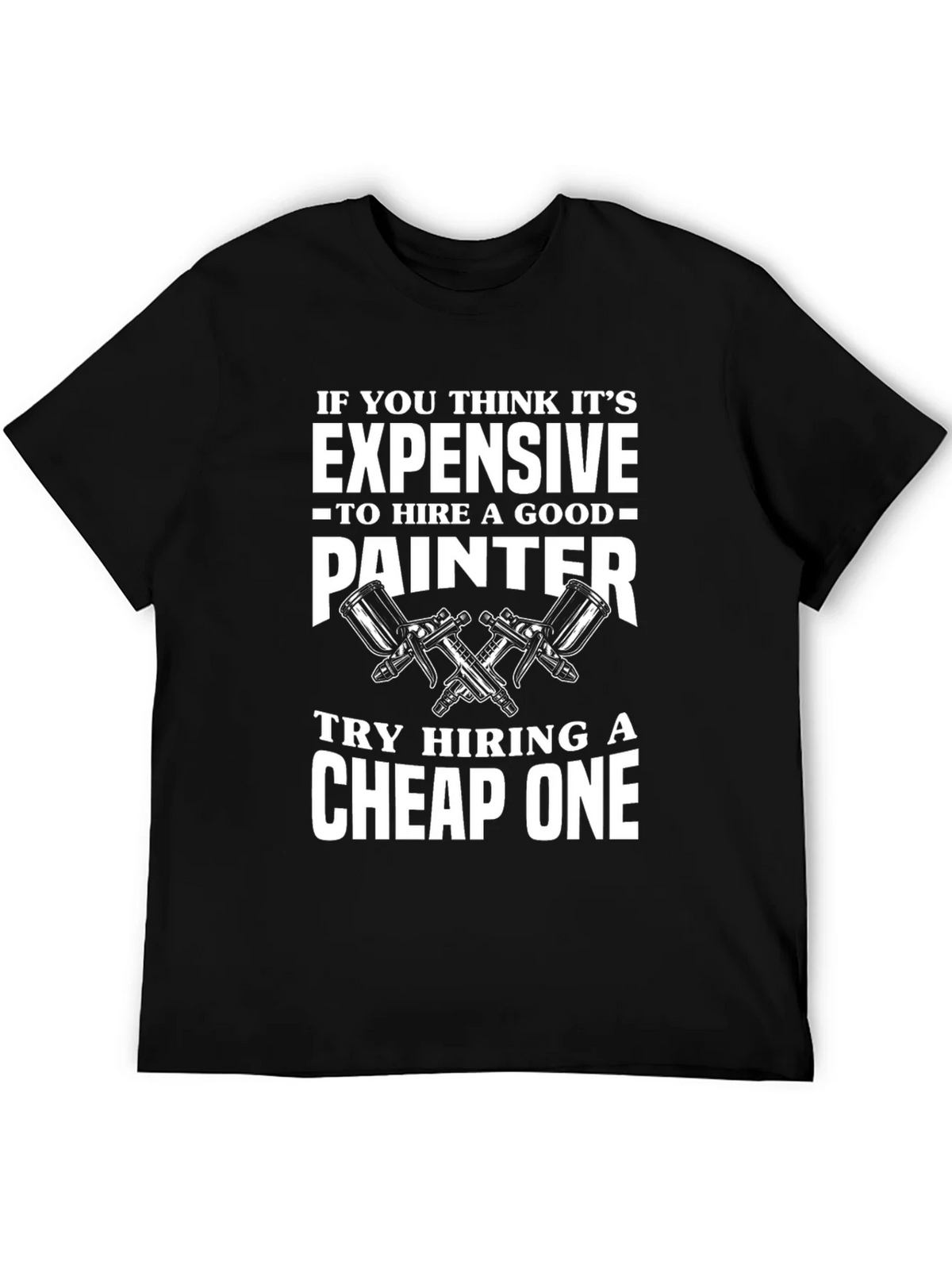 Painter Humor T-Shirt - Funny Painting Gift product image 5