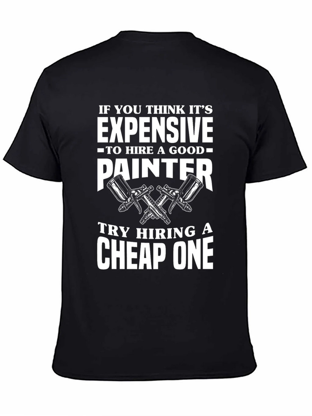 Painter Humor T-Shirt - Funny Painting Gift product image 4