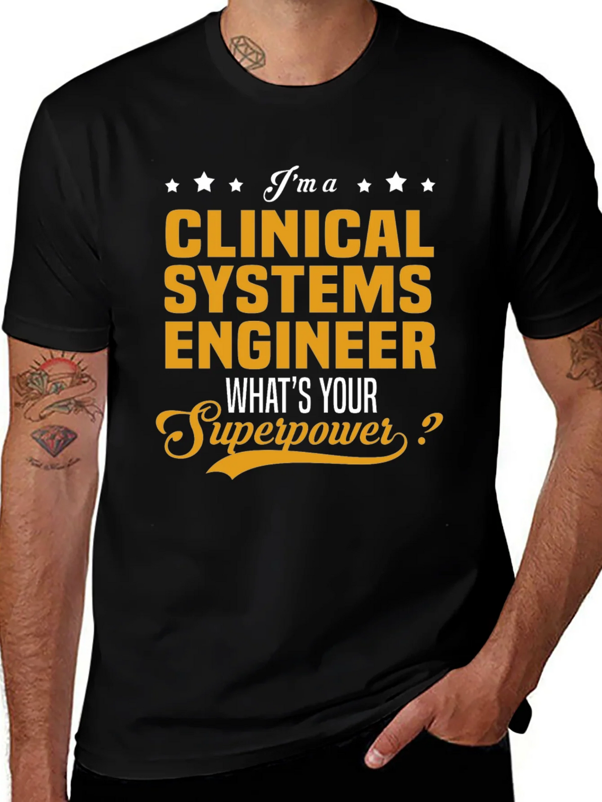 Clinical Systems Engineer Superpower T-Shirt product image 1