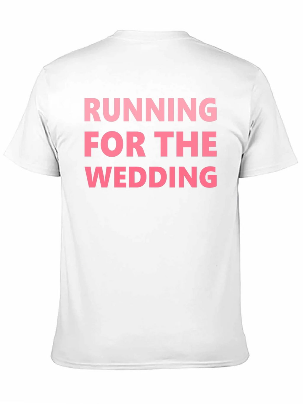 Running For The Wedding T-Shirt product image 10