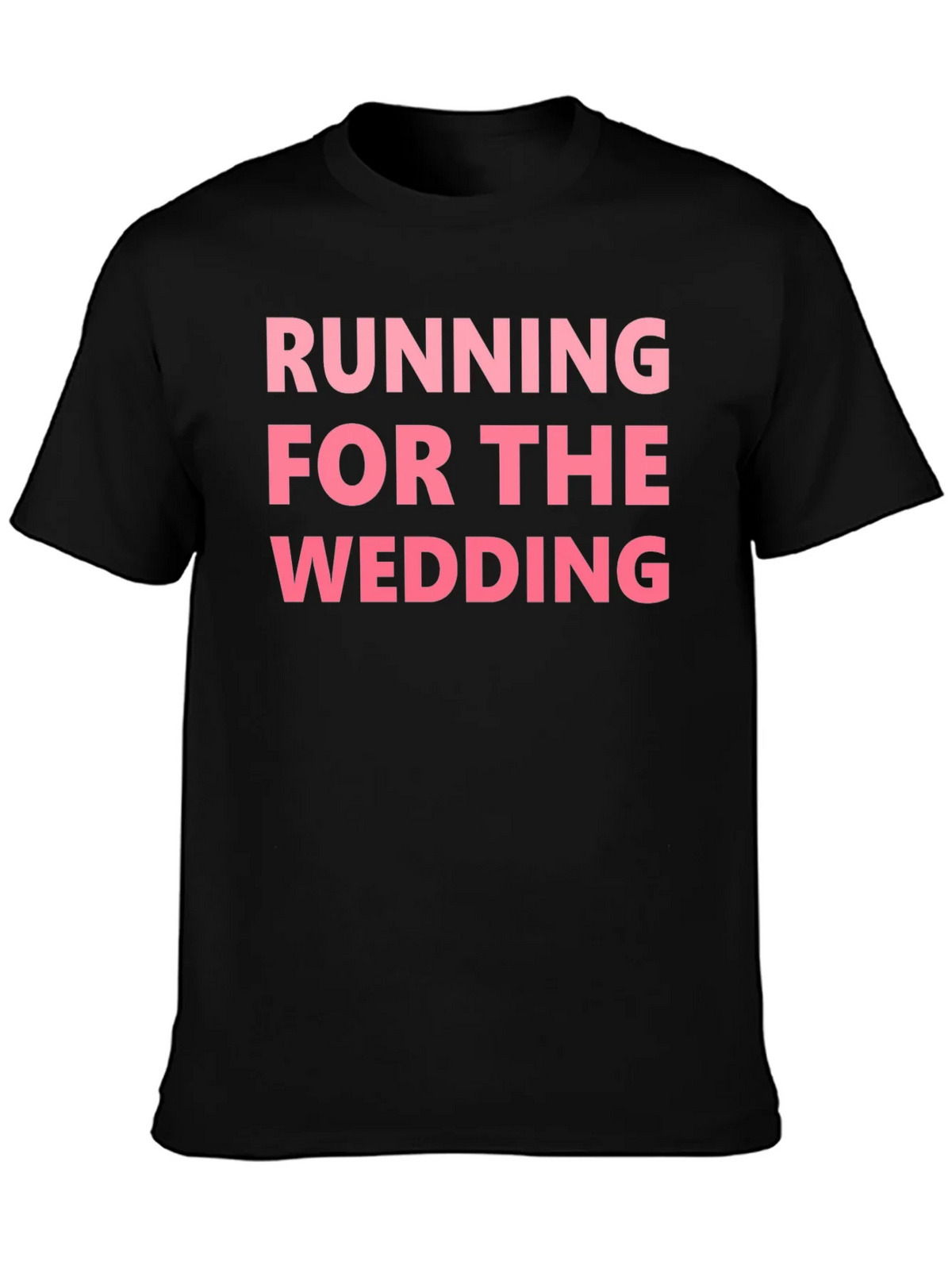 Running For The Wedding T-Shirt product image 3