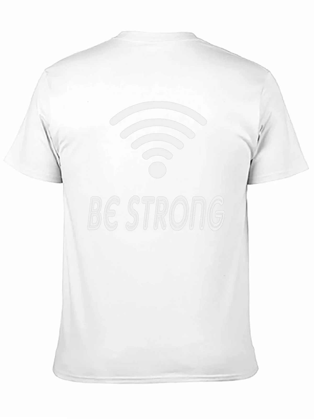Be Strong Wifi T-Shirt product image 10