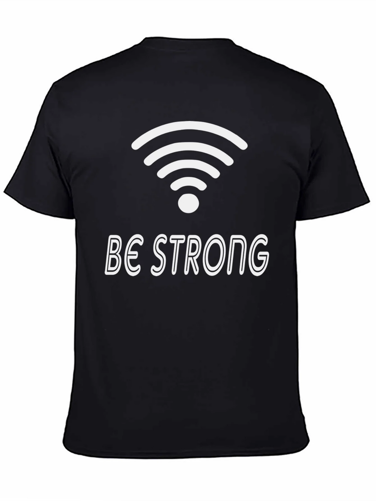 Be Strong Wifi T-Shirt product image 4