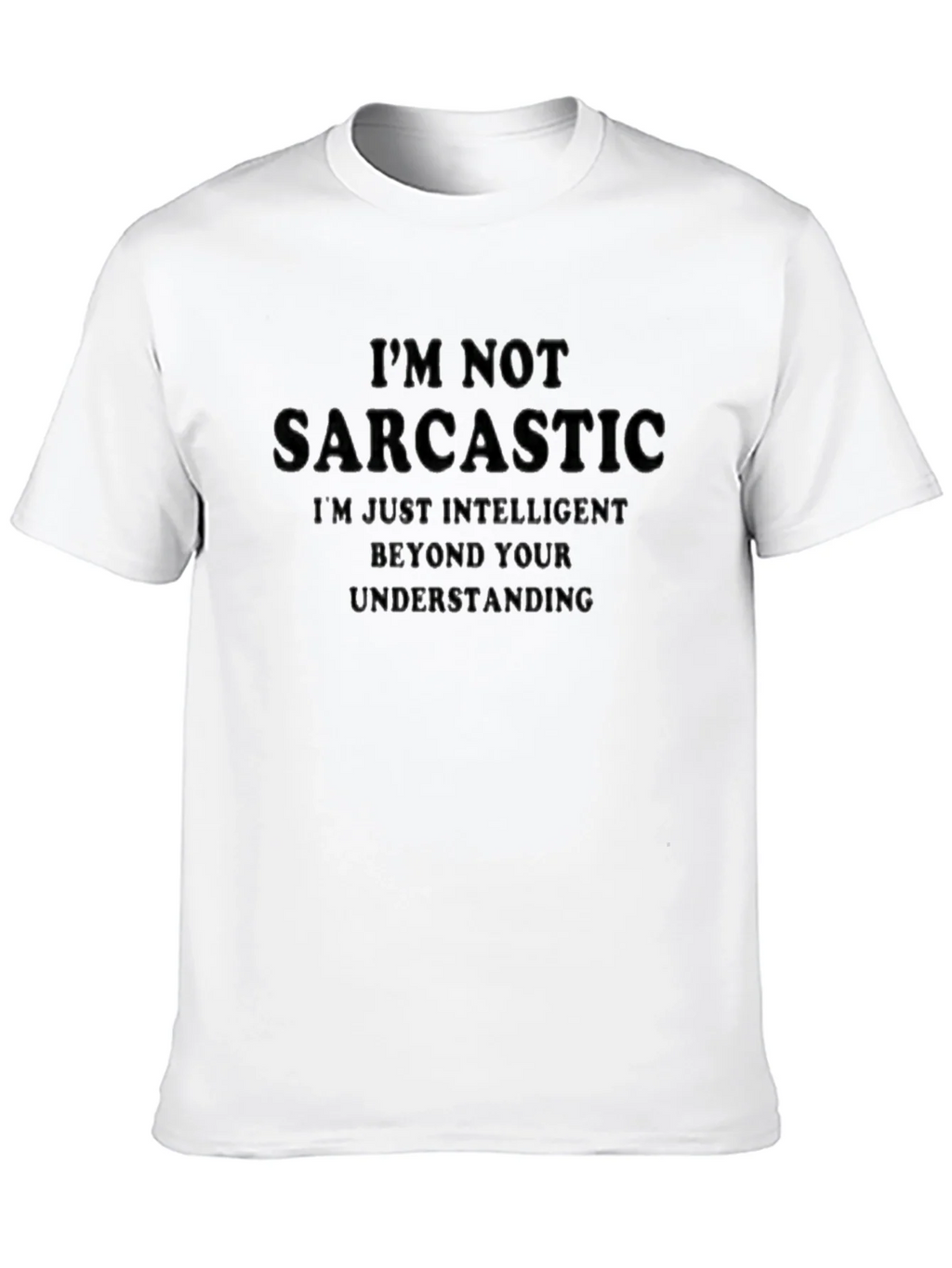 Sarcastic? Black T-Shirt - Funny Saying product image 9