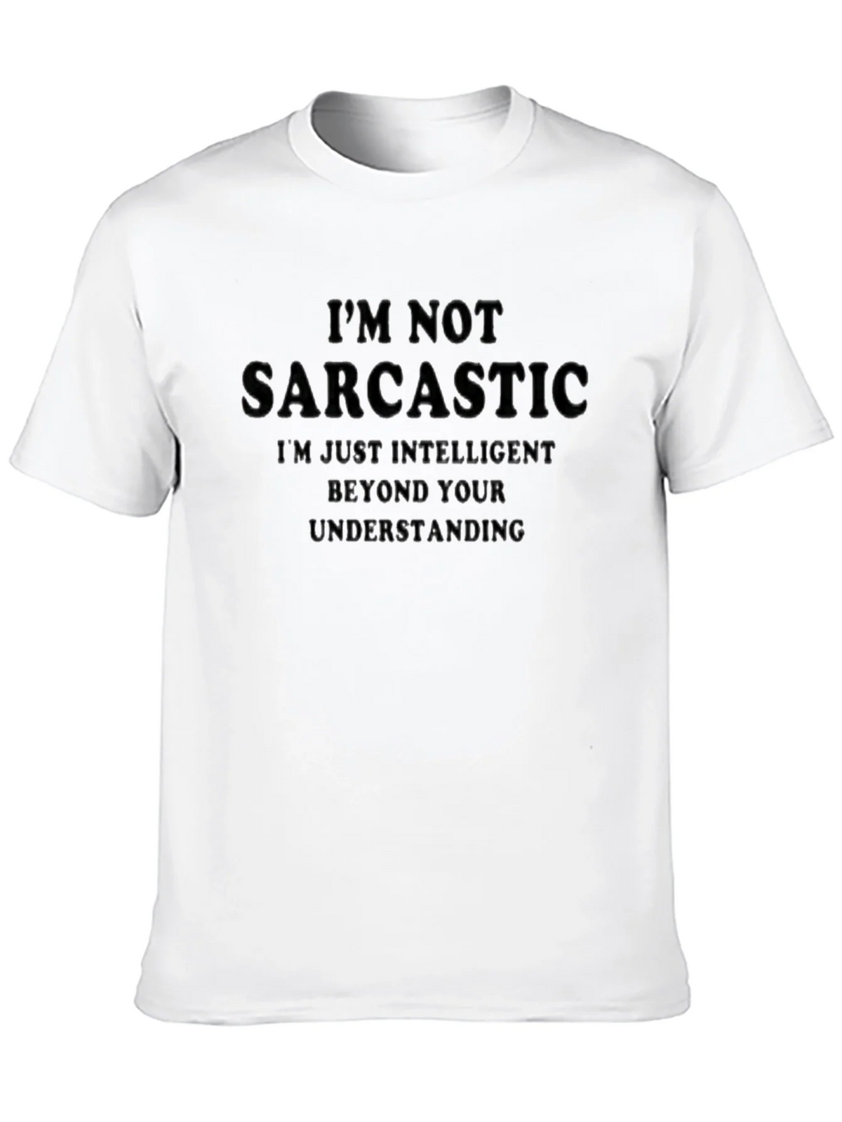 Sarcastic? Black T-Shirt - Funny Saying product image 9