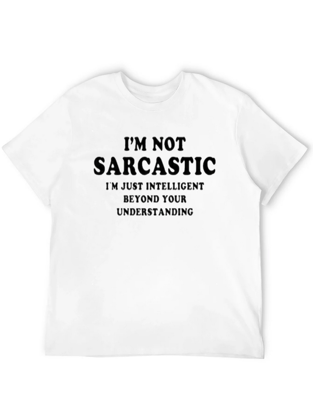 Sarcastic? Black T-Shirt - Funny Saying product image 11