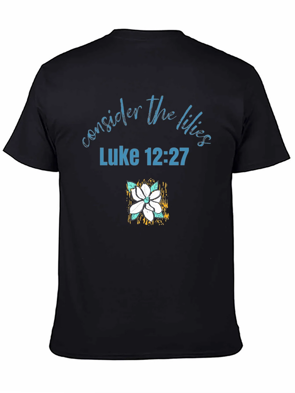 Consider the Lilies Christian T-Shirt product image 4