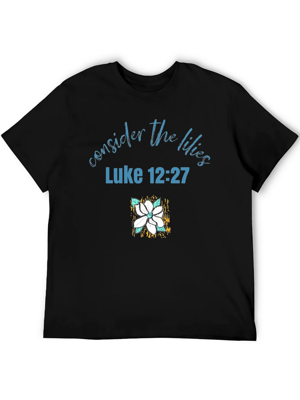 Consider the Lilies Christian T-Shirt product image 5