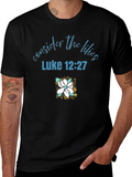 Consider the Lilies Christian T-Shirt product image 1