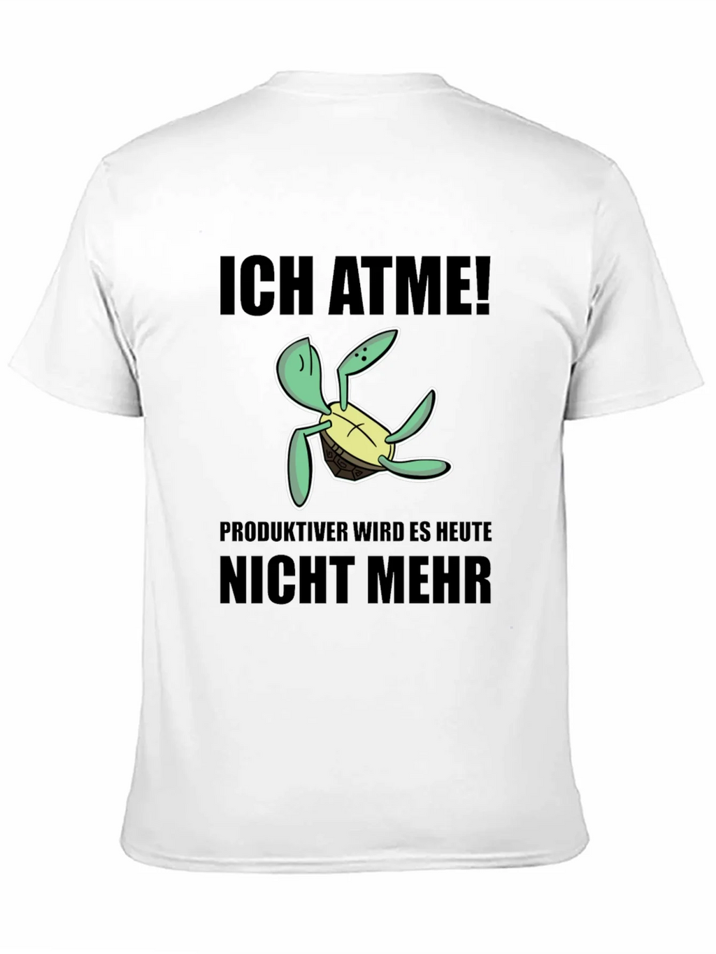 Ich Atme Turtle T-Shirt - Funny German Slogan Tee product image 5