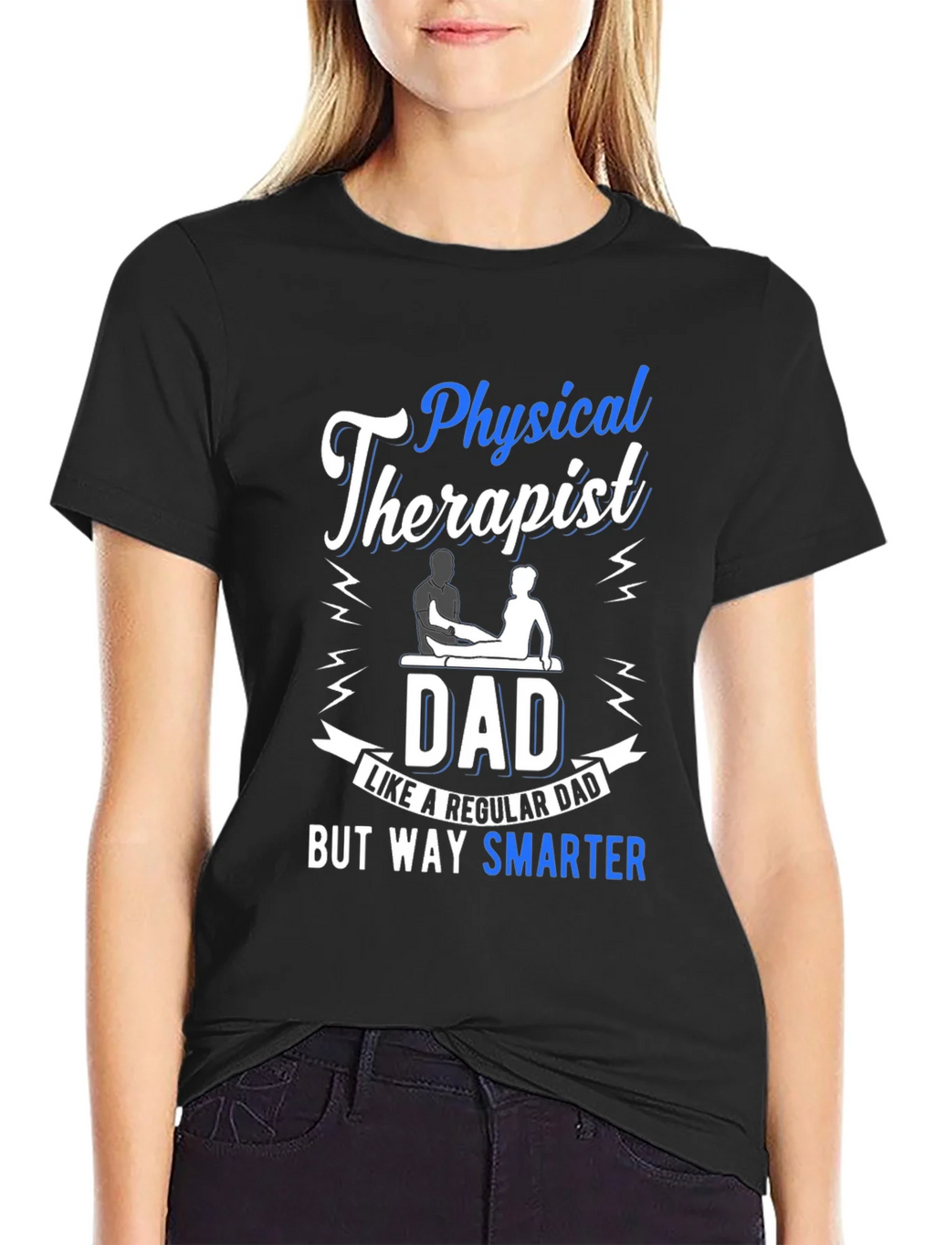 Physical Therapist Dad T-Shirt - Smarter Than Regular product image 1