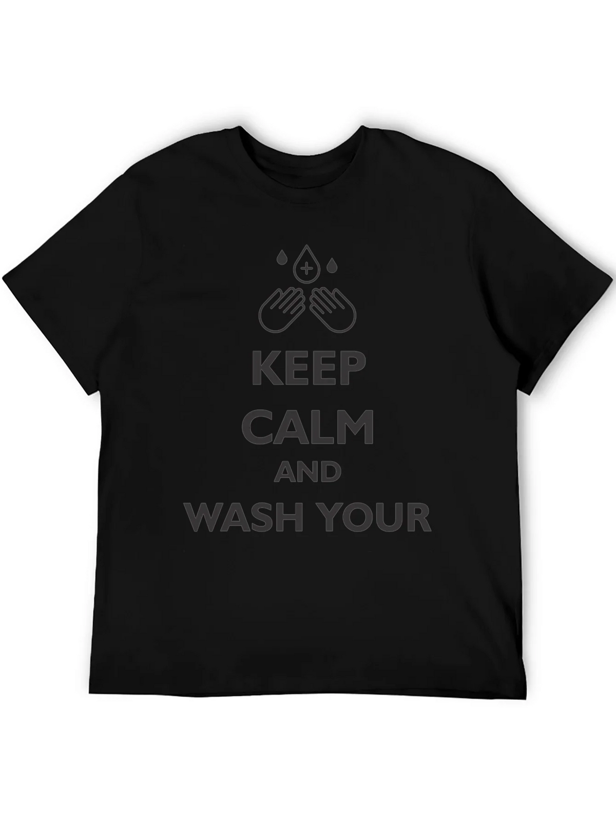 Keep Calm Wash Your Hands T-Shirt product image 5