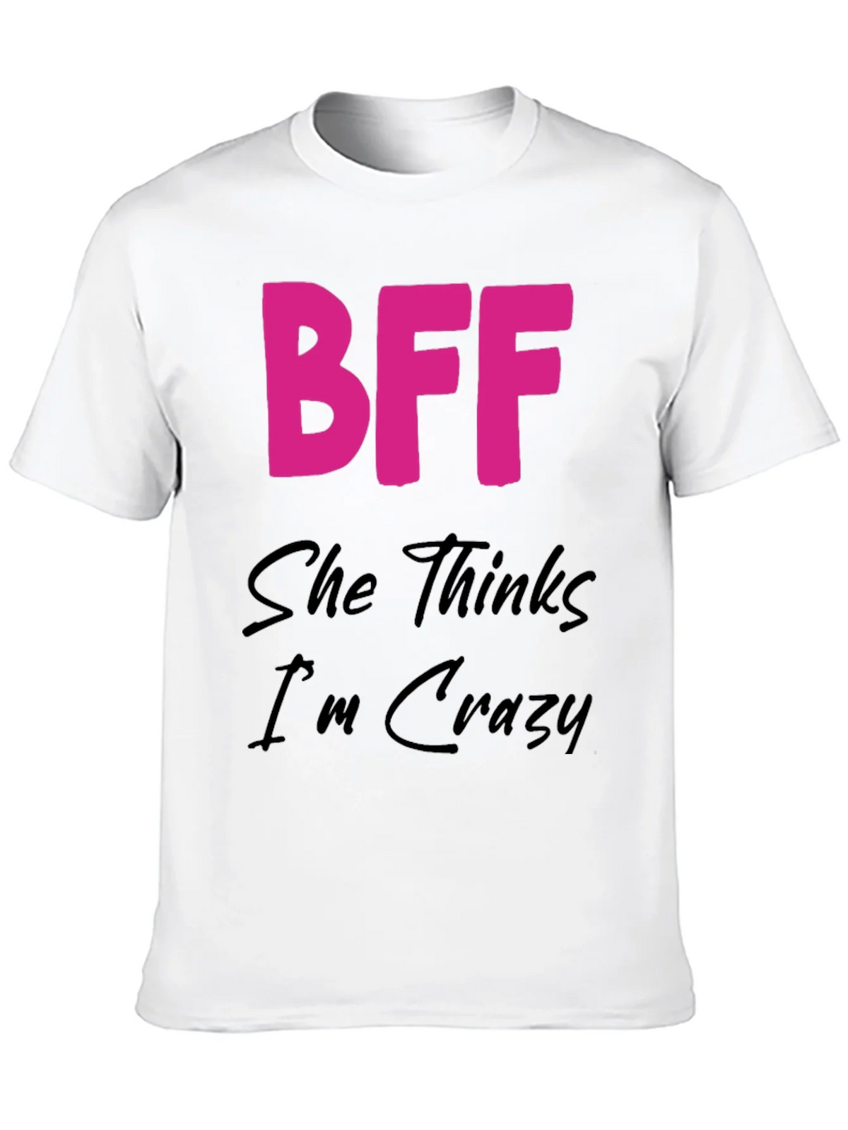 BFF Crazy Graphic Tee - Best Friends Forever Shirt product image 9