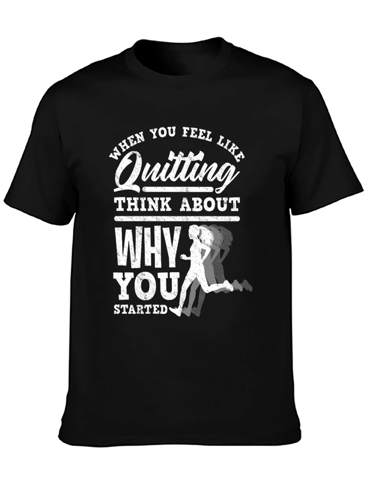 Motivational Running T-Shirt: Dont Quit! product image 3