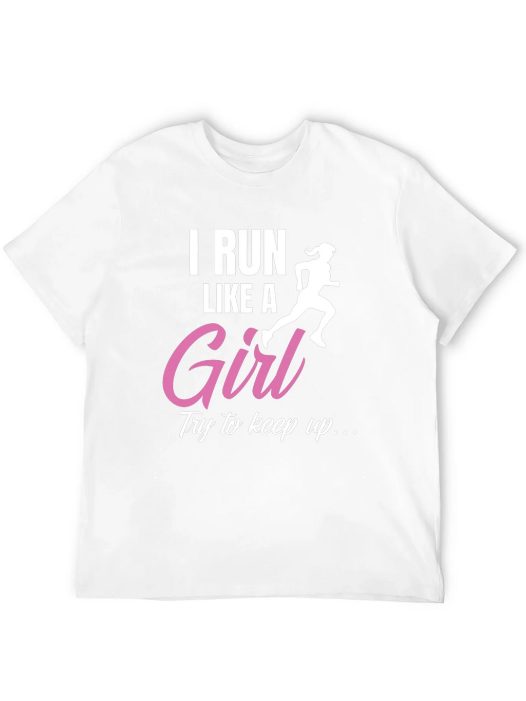 I Run Like a Girl T-Shirt - Running Gift for Her product image 11