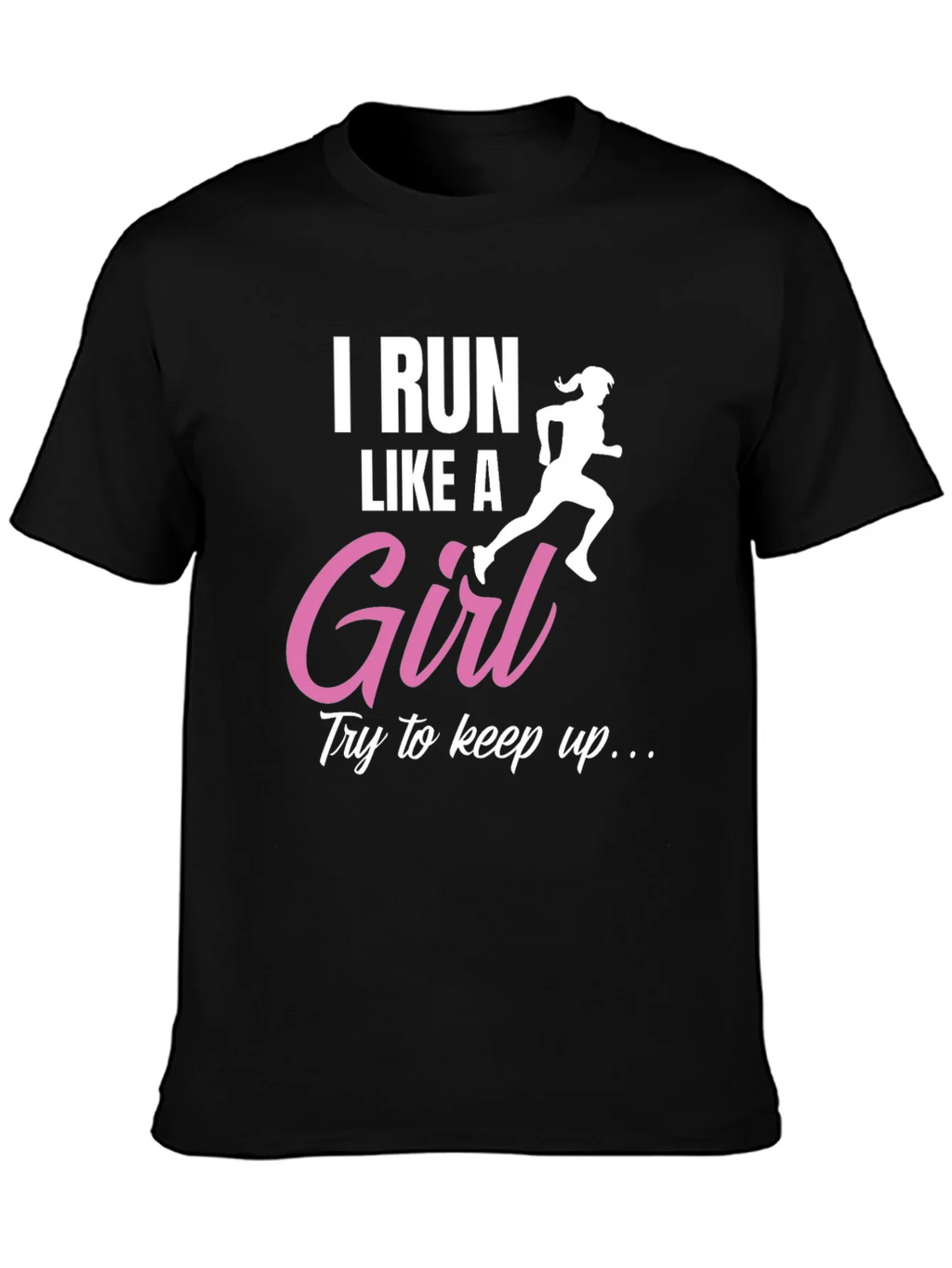 I Run Like a Girl T-Shirt - Running Gift for Her product image 3