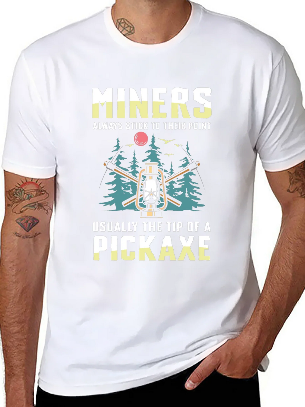 Miners Pickaxe T-Shirt - Always Stick to Their Point product image 7