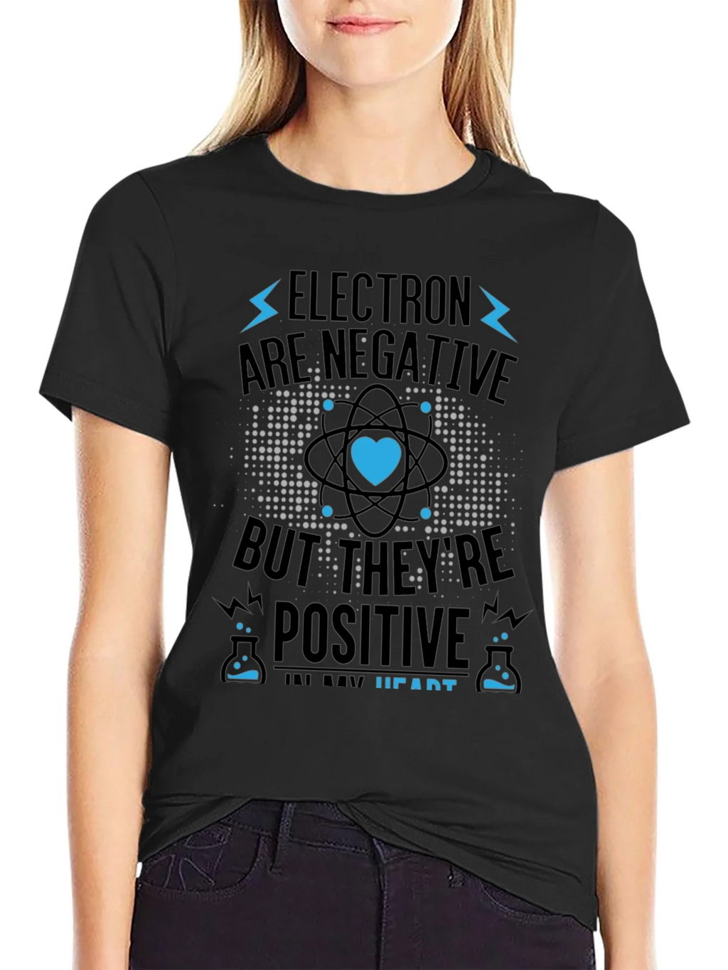 Electrons Are Negative But Positive Heart T-Shirt product image 2