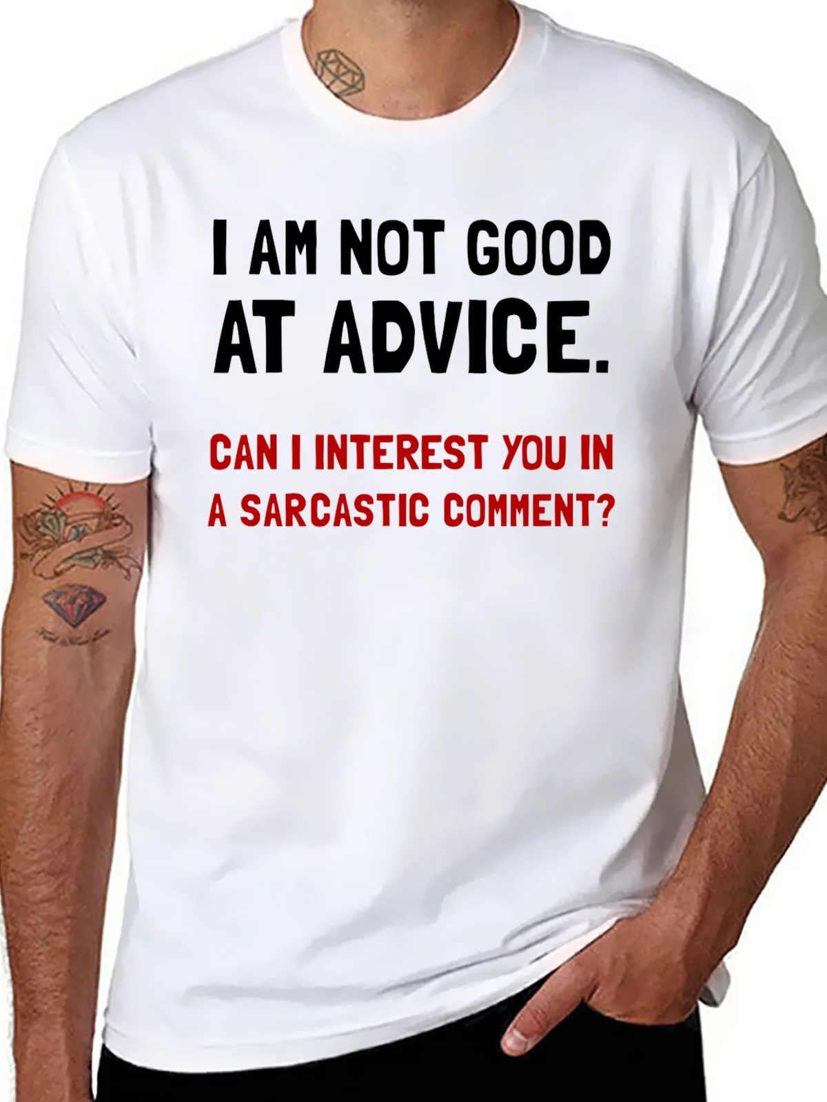 Sarcastic Humor T-Shirt - Im Not Good at Advice product image 7