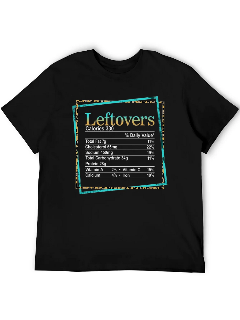 Leftovers Nutrition Facts Graphic T-Shirt product image 5