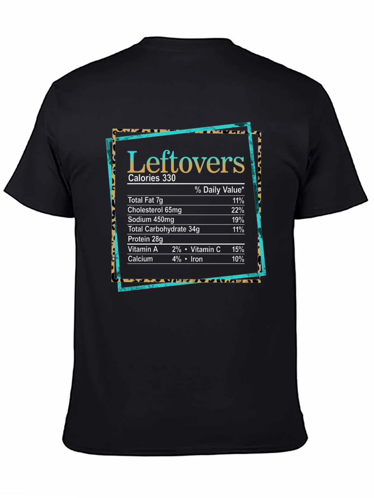 Leftovers Nutrition Facts Graphic T-Shirt product image 4