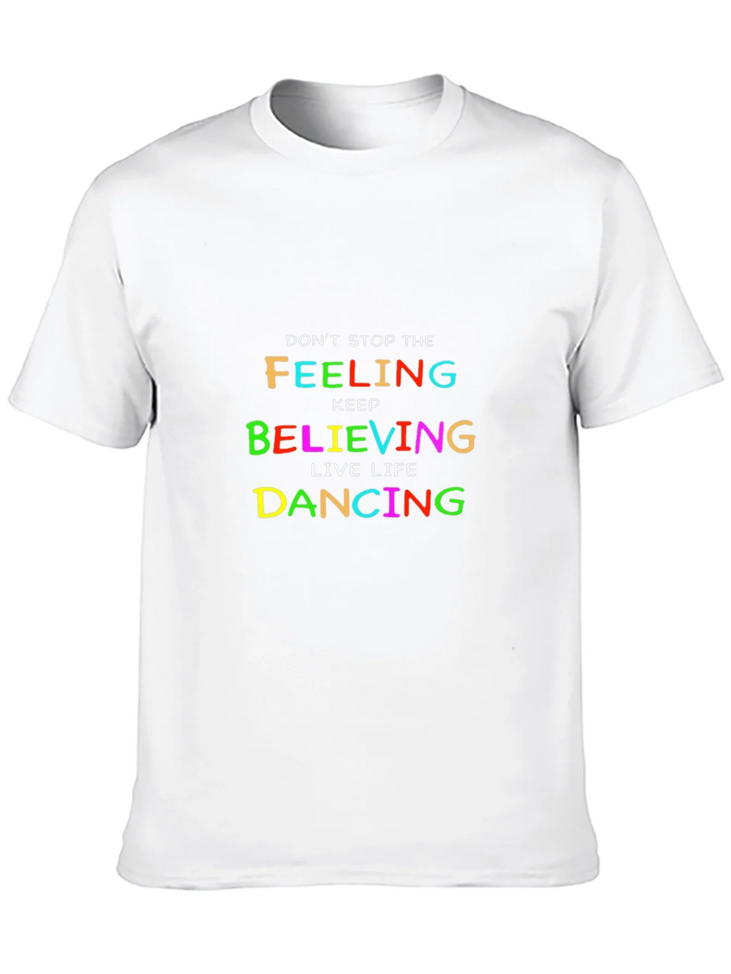 Colorful Inspirational Graphic Tee - Dont Stop Believing product image 9
