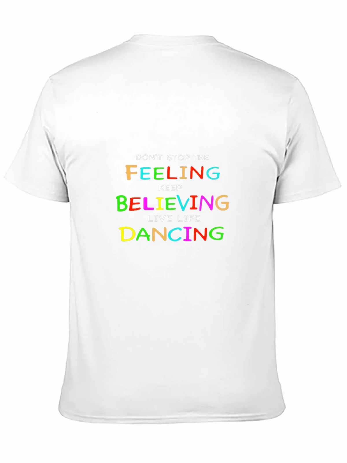 Colorful Inspirational Graphic Tee - Dont Stop Believing product image 10