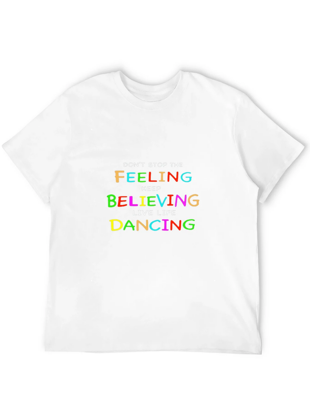 Colorful Inspirational Graphic Tee - Dont Stop Believing product image 11