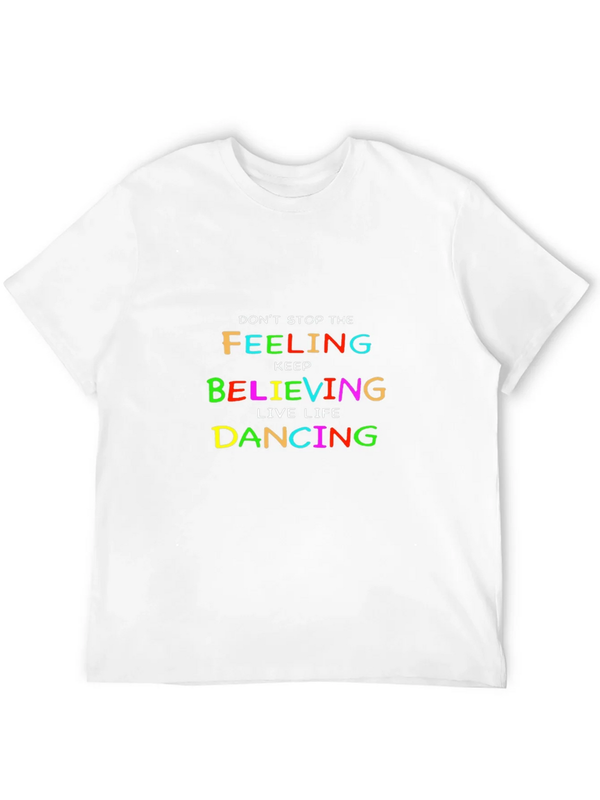 Colorful Inspirational Graphic Tee - Dont Stop Believing product image 11