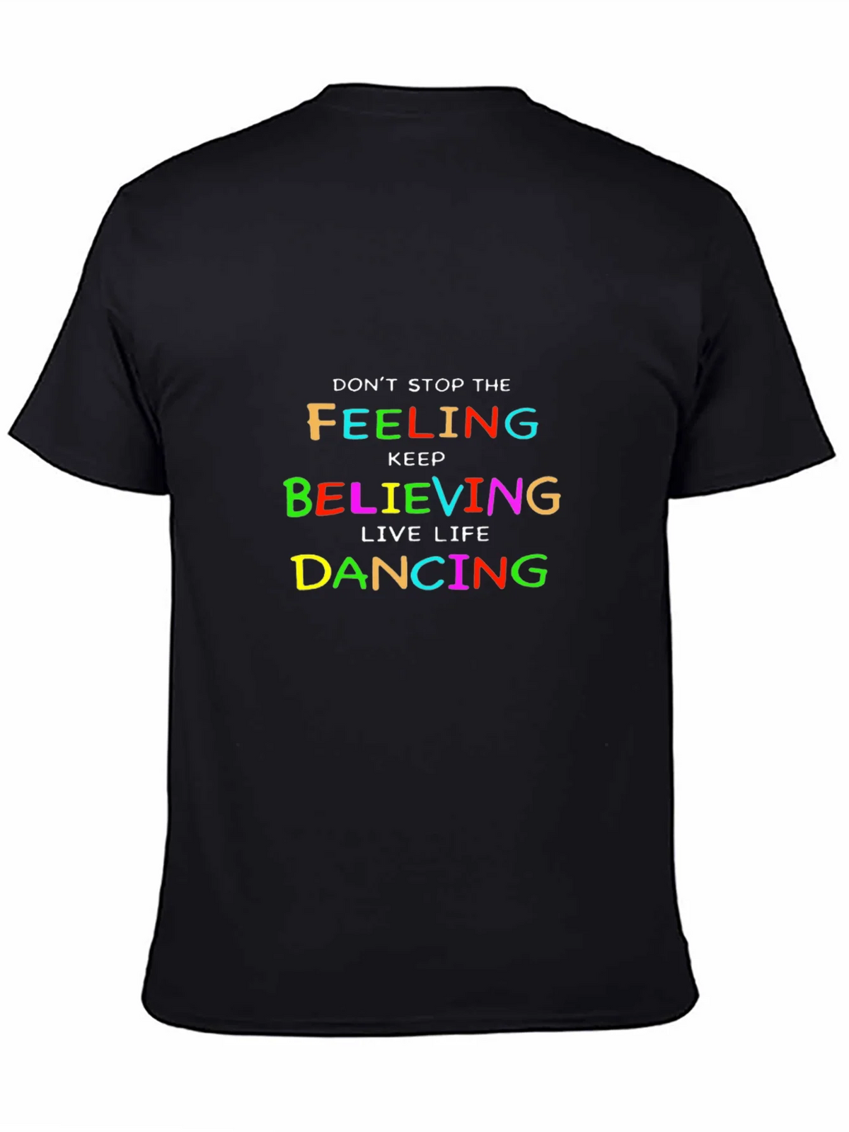 Colorful Inspirational Graphic Tee - Dont Stop Believing product image 4