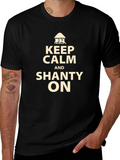Keep Calm and Shanty On Black T-Shirt product image 1