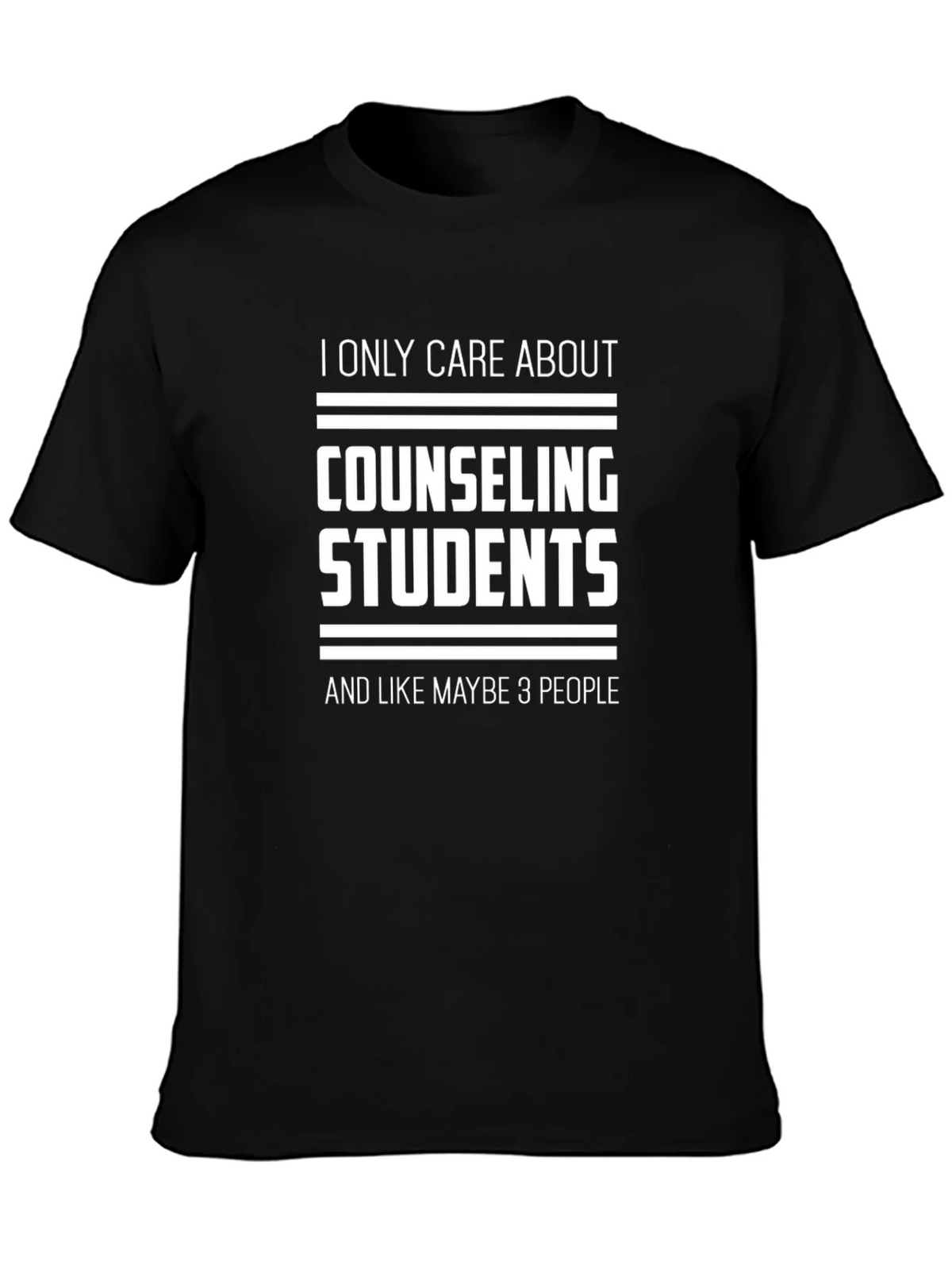 Counseling Students T-Shirt - I Only Care About... product image 3