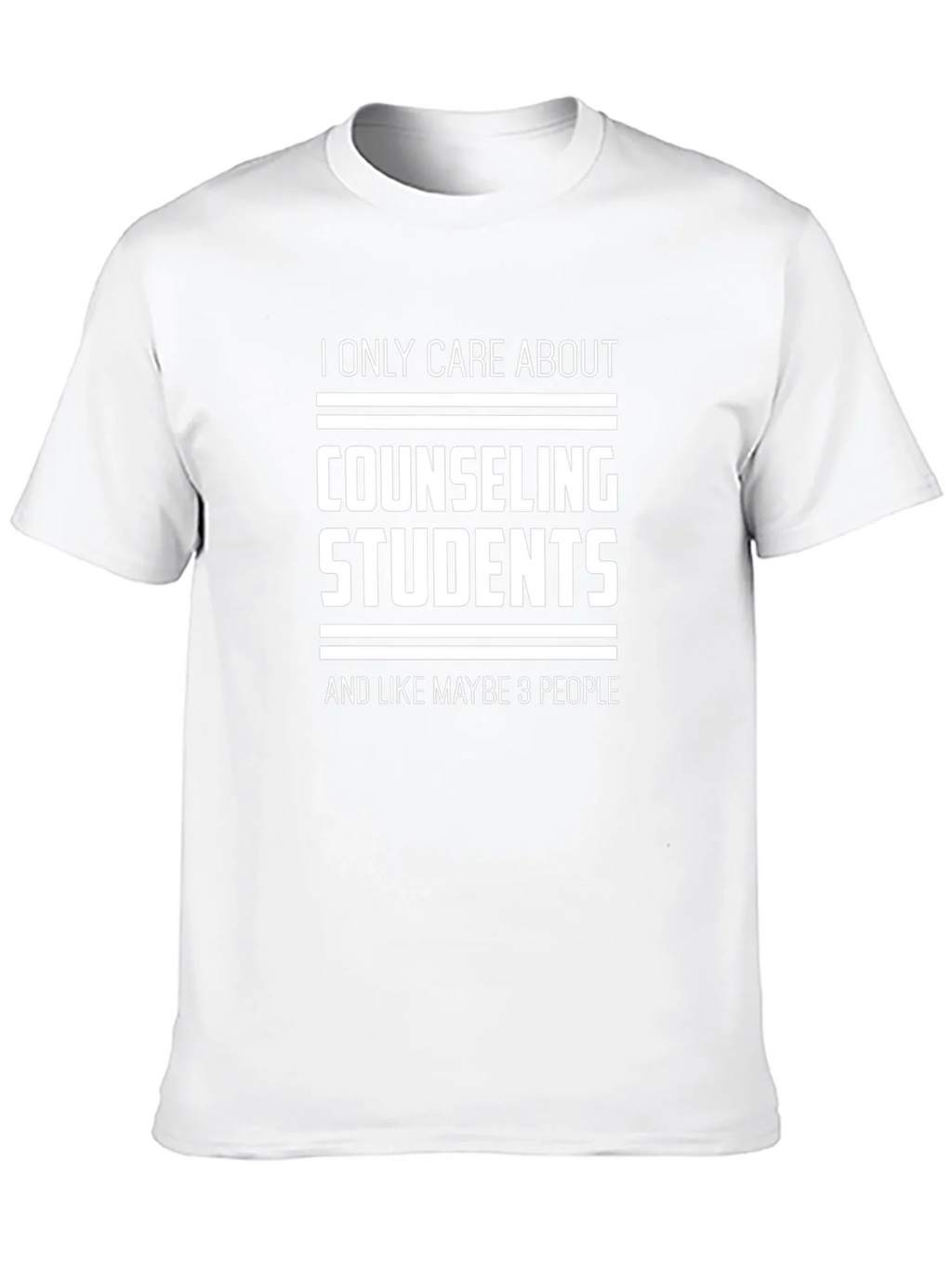 Counseling Students T-Shirt - I Only Care About... product image 9