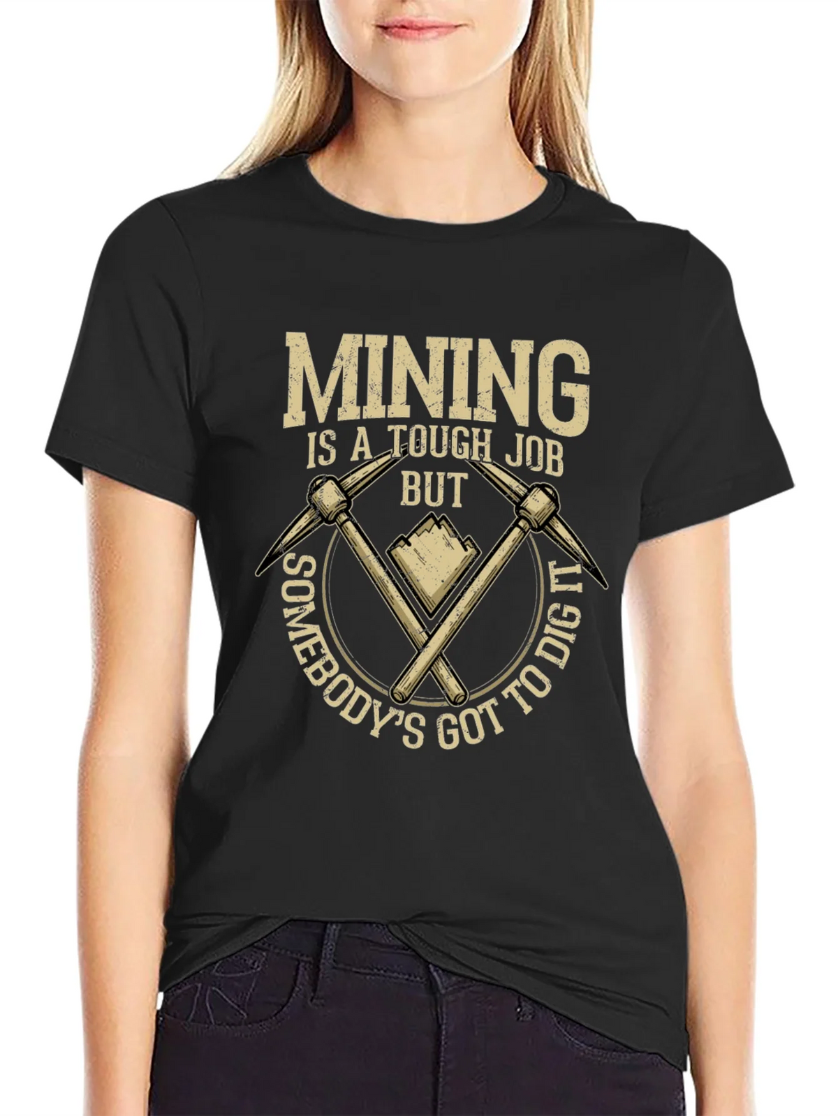 Mining Tough Job T-Shirt: Dig In Style product image 2