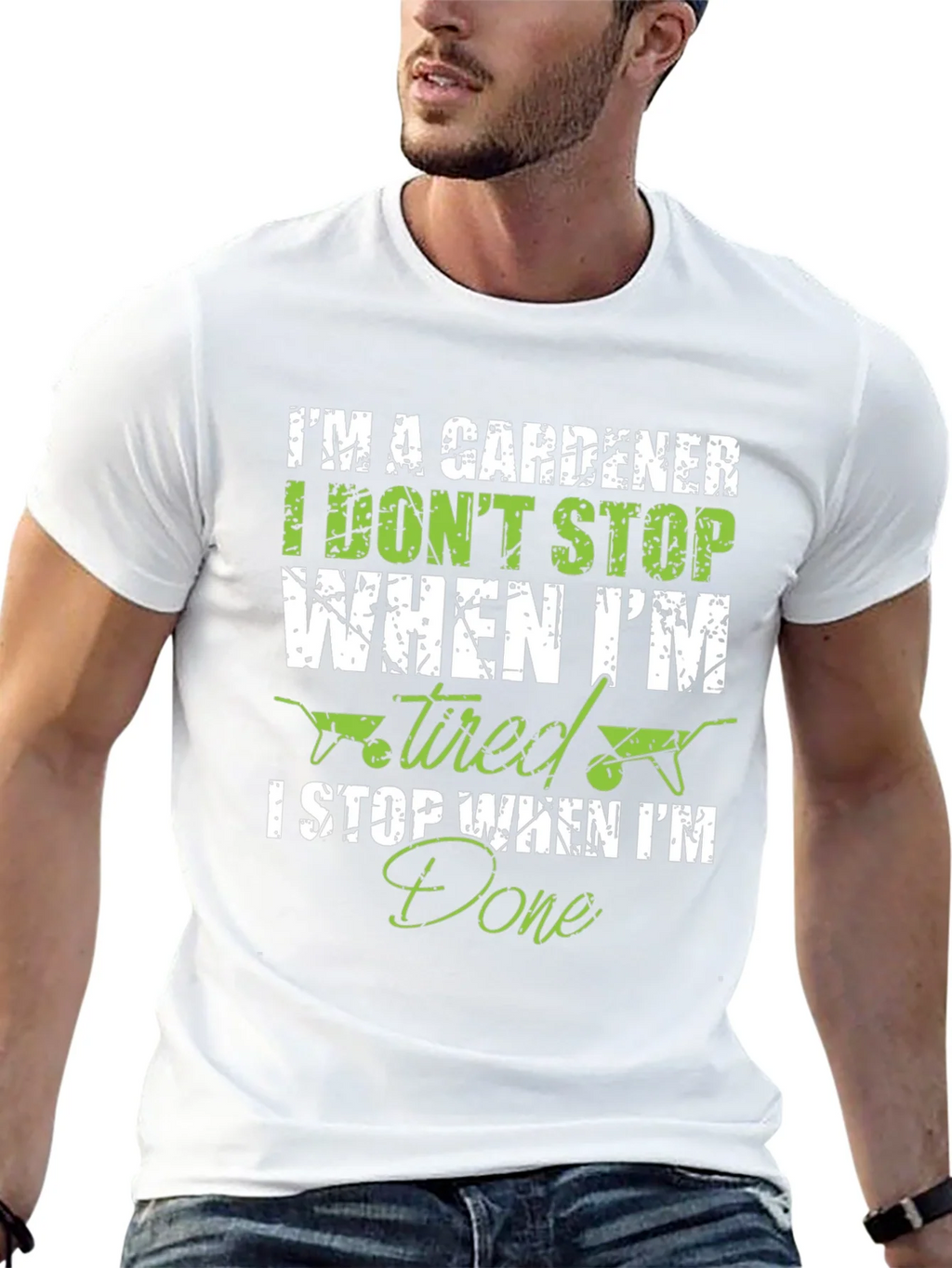 Gardener T-Shirt: I Dont Stop When Tired I Done! product image 12