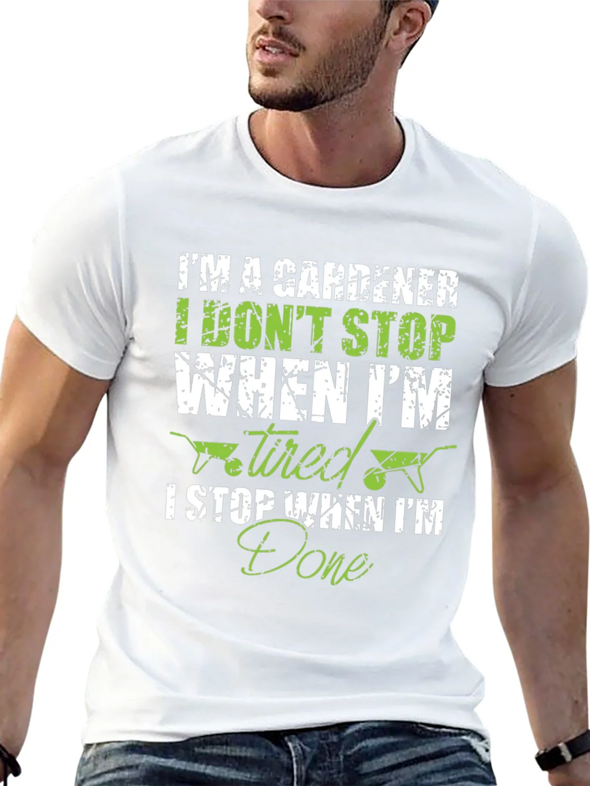Gardener T-Shirt: I Dont Stop When Tired I Done! product image 12