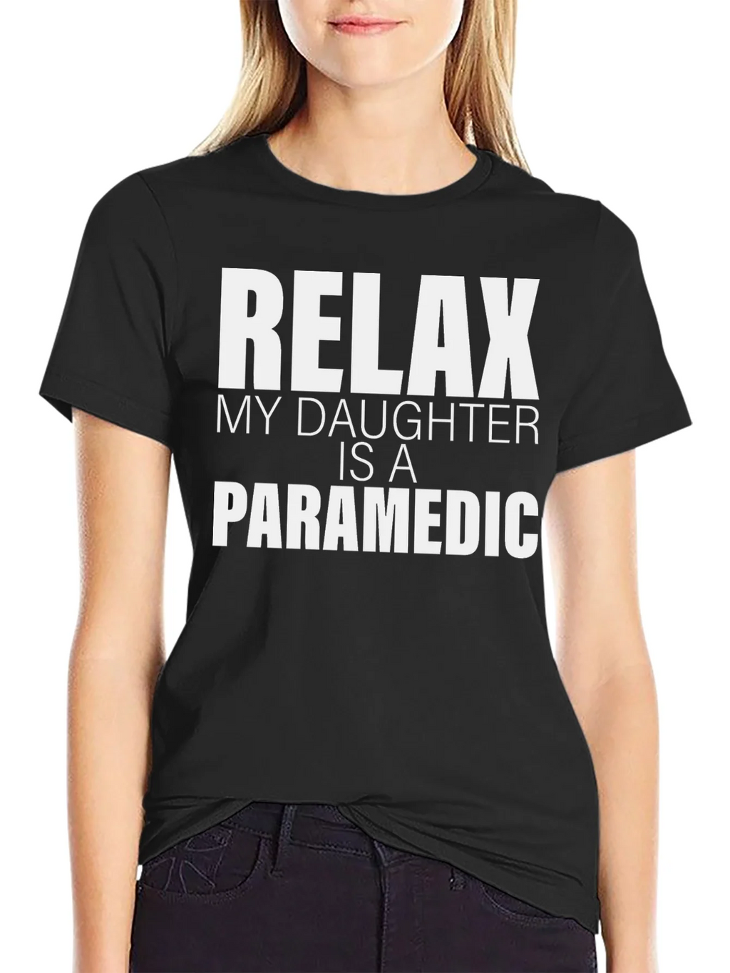 Relax My Daughter Is A Paramedic T-Shirt product image 2