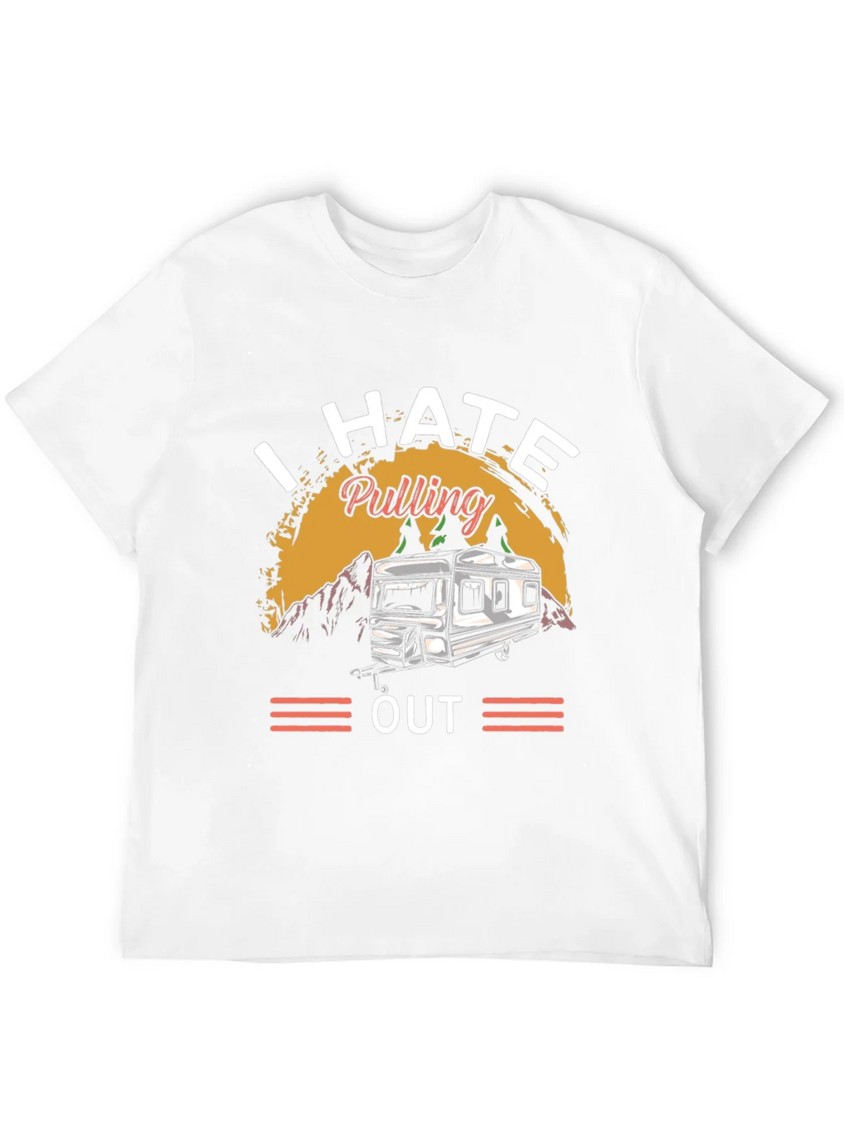 I HATE Pulling Out Camping T-Shirt product image 11