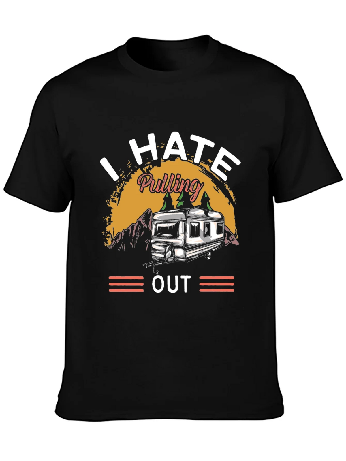 I HATE Pulling Out Camping T-Shirt product image 3