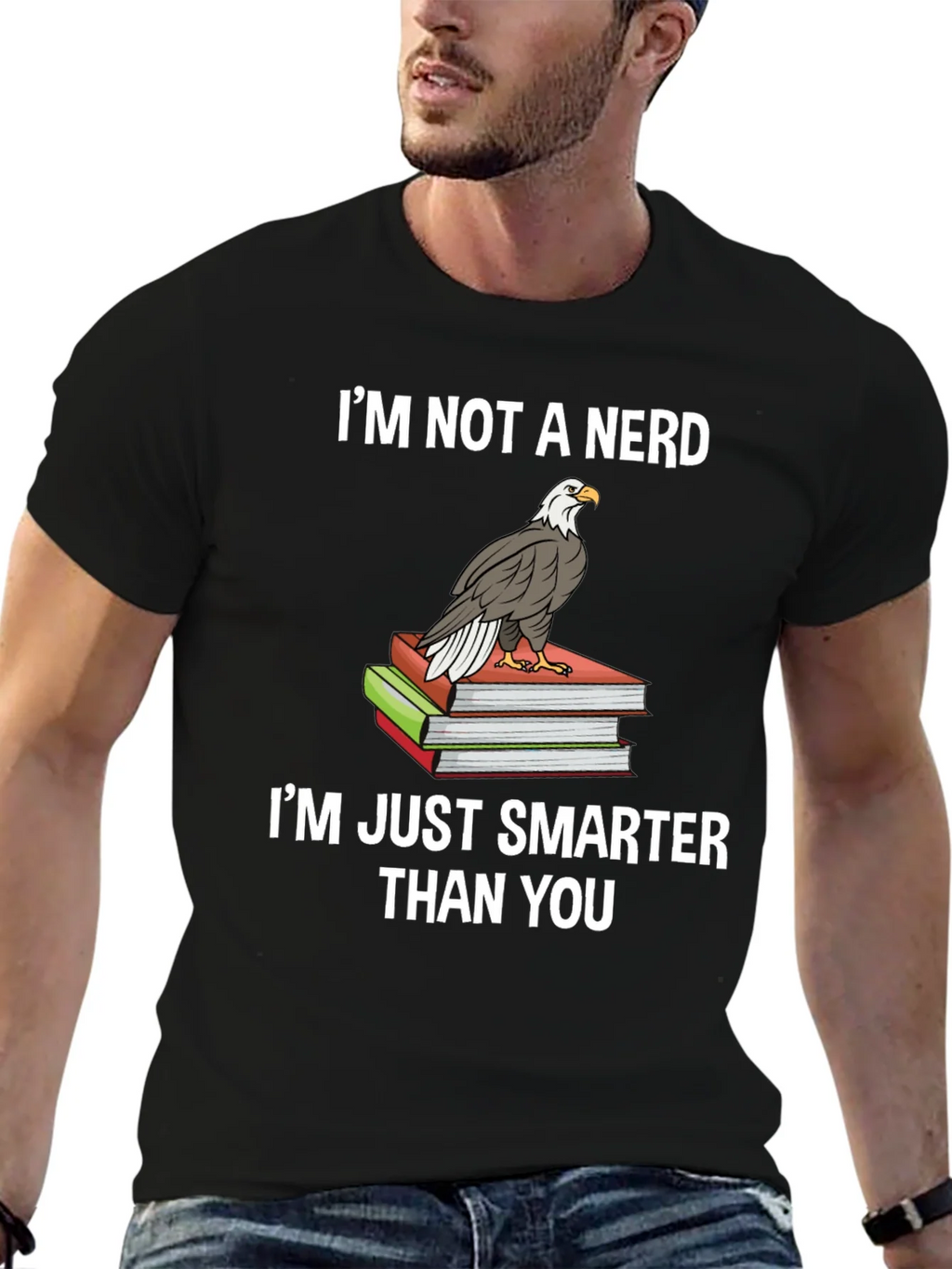 Smart & Sarcastic: Im Not A Nerd Eagle T-Shirt product image 6