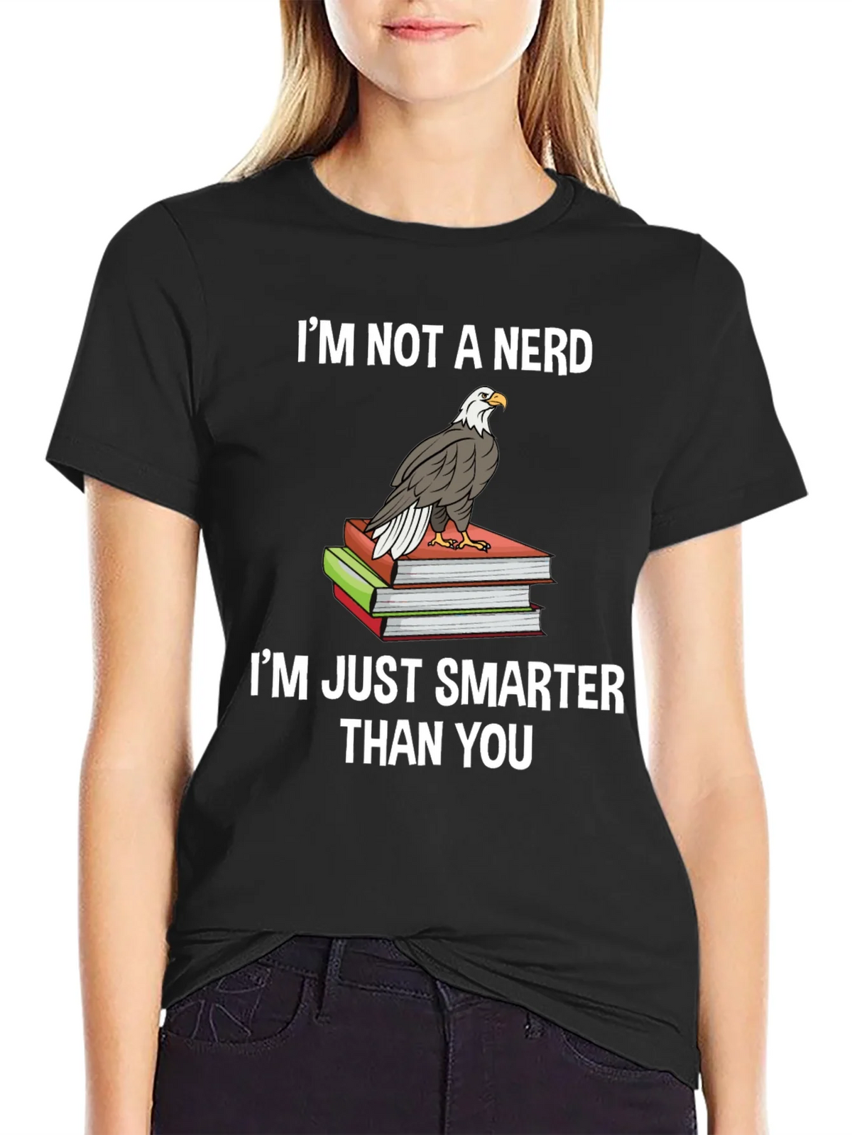 Smart & Sarcastic: Im Not A Nerd Eagle T-Shirt product image 2
