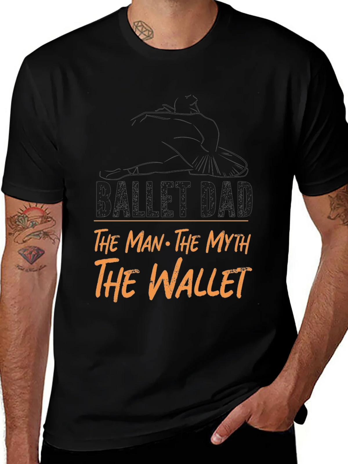 Ballet Dad T-Shirt - The Man Myth Wallet product image 1
