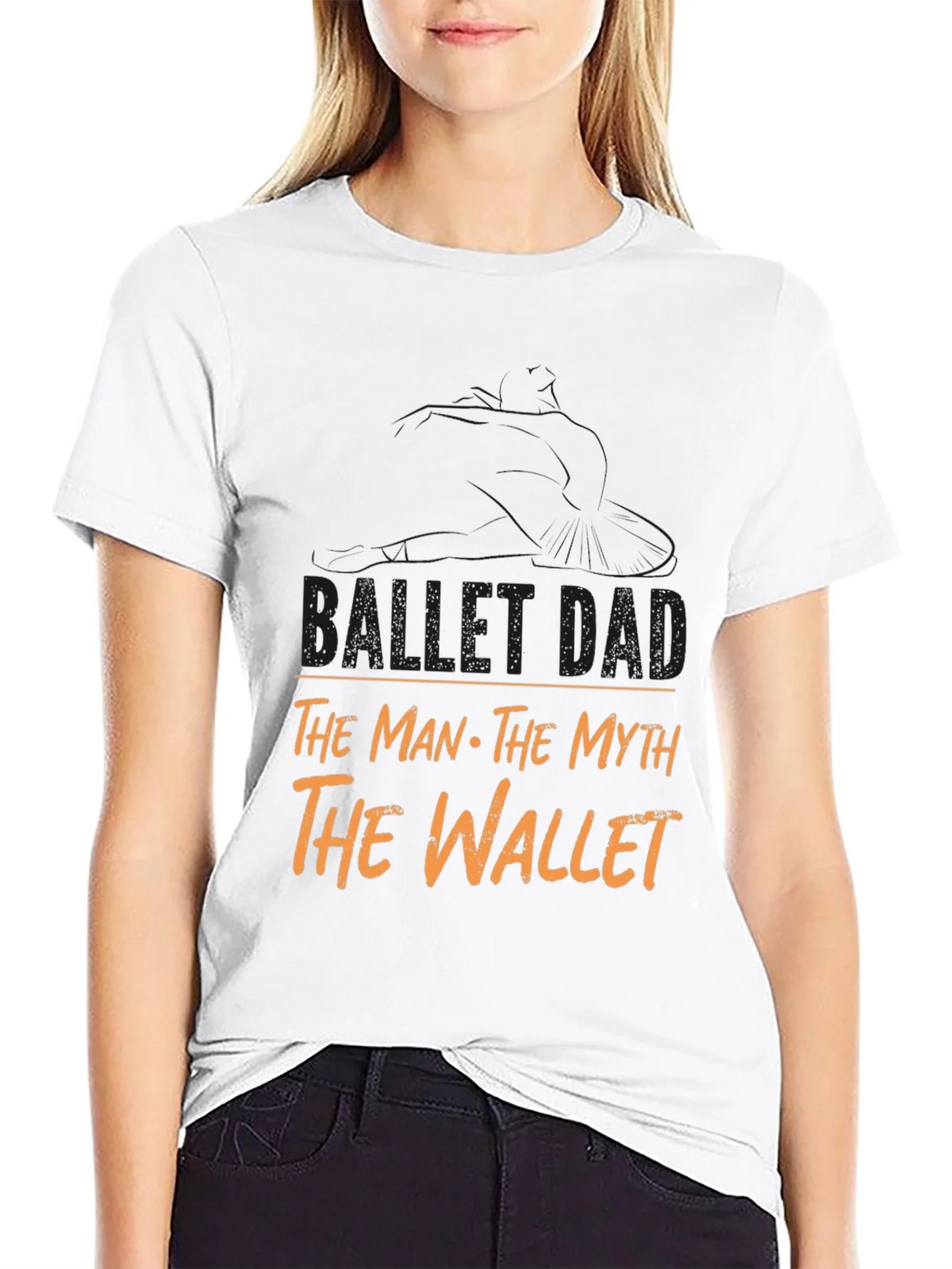 Ballet Dad T-Shirt - The Man Myth Wallet product image 8