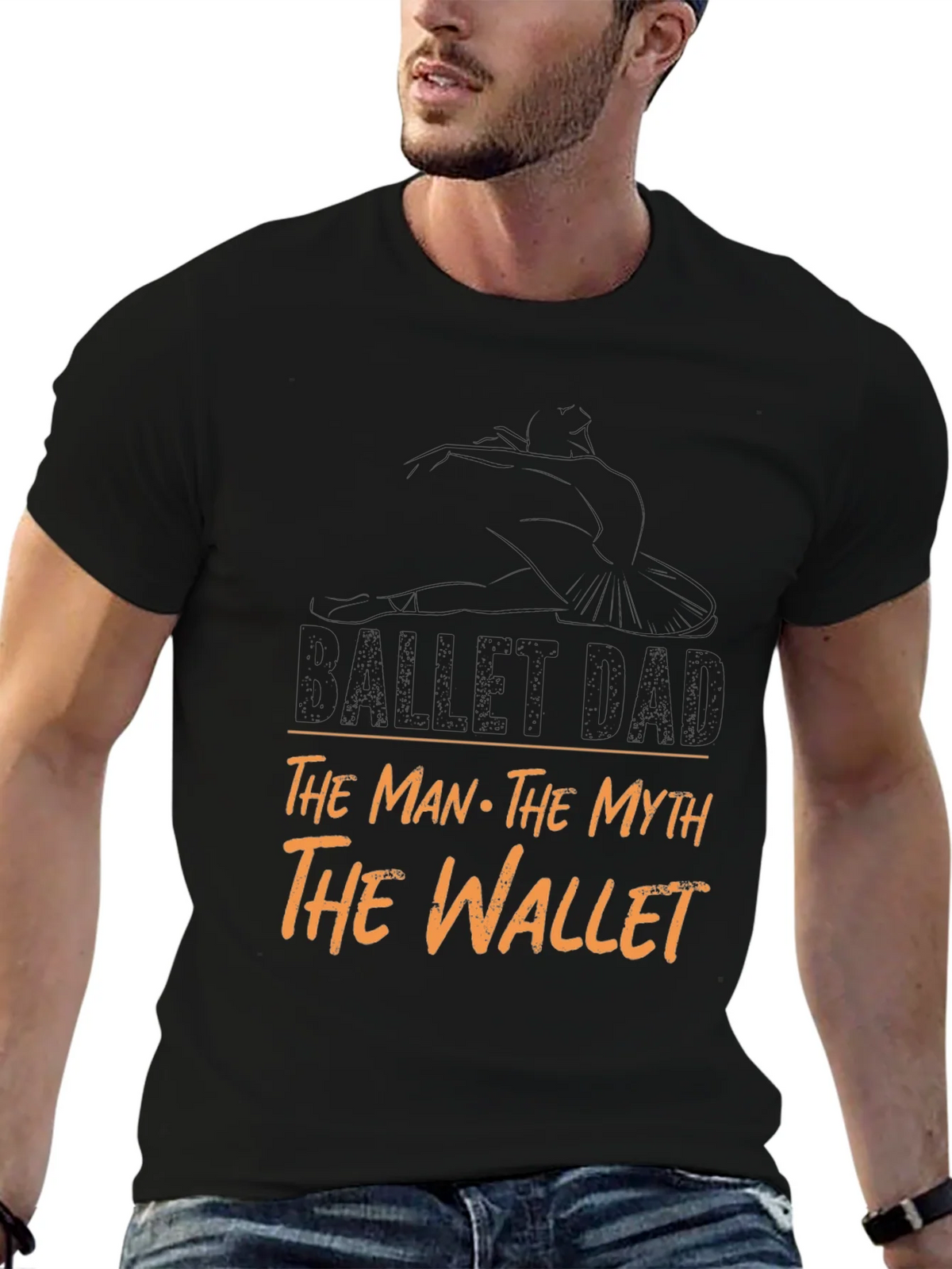 Ballet Dad T-Shirt - The Man Myth Wallet product image 6
