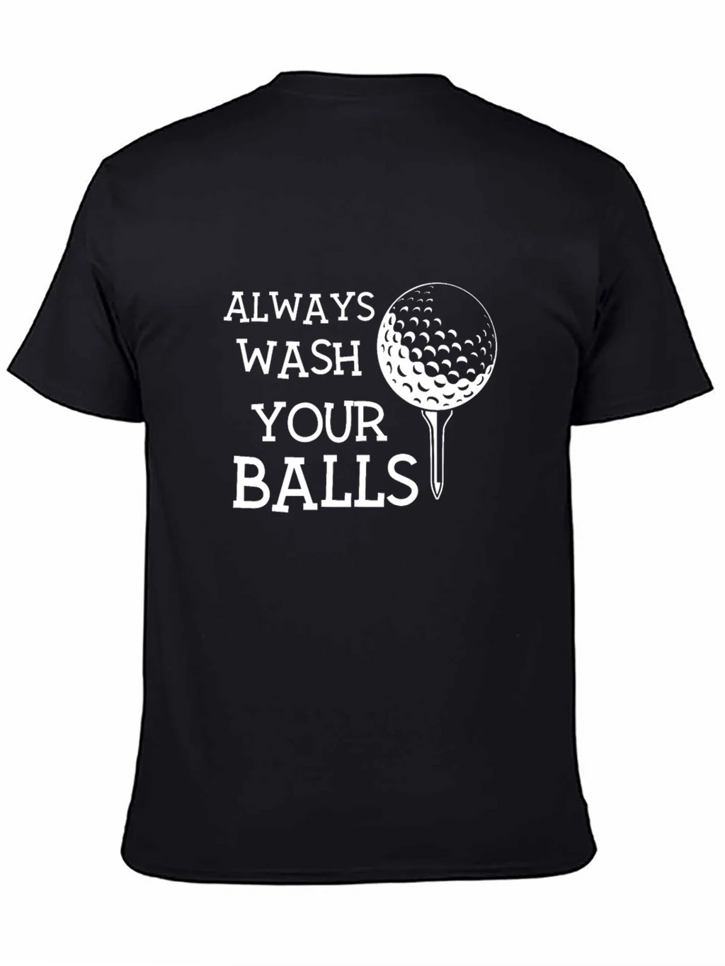 Funny Golf T-Shirt: Always Wash Your Balls Tee product image 4