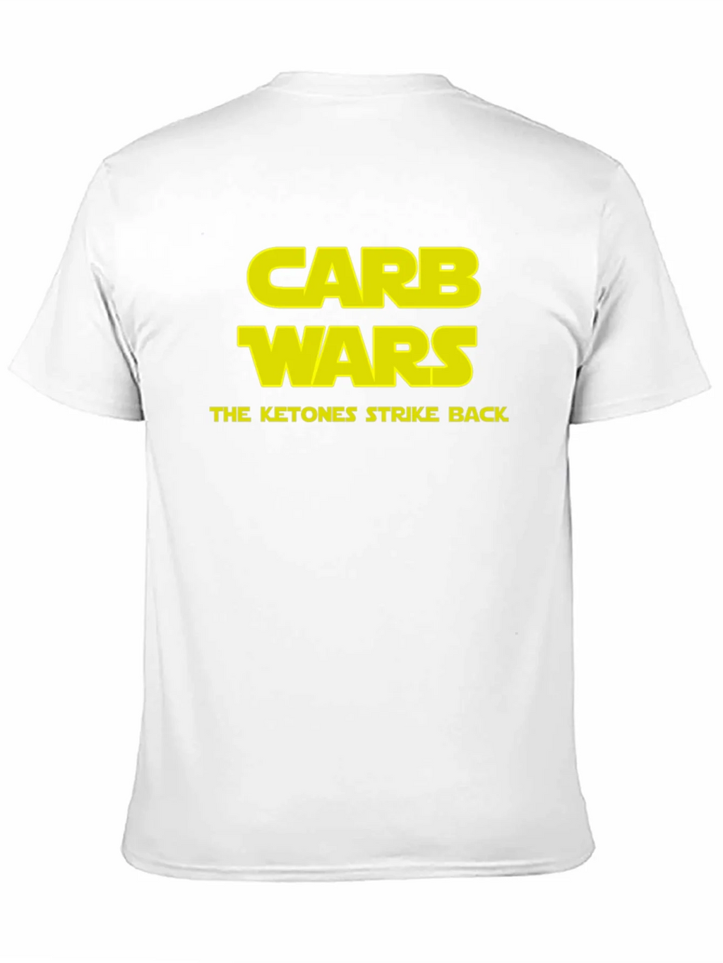 Carb Wars T-Shirt - The Ketones Strike Back product image 10