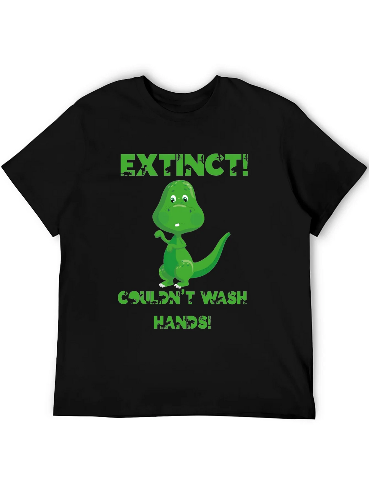 Extinct Dinosaur Wash Hands Graphic T-Shirt product image 1