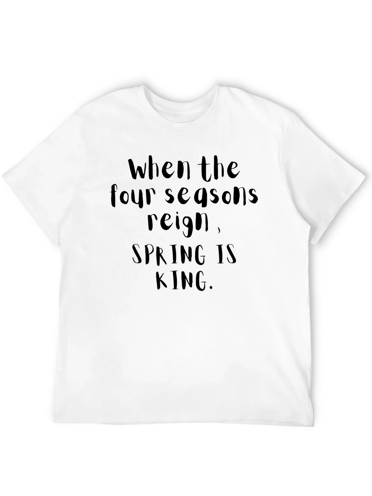 Spring Is King Graphic T-Shirt product image 11